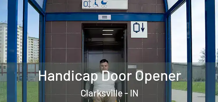  Handicap Door Opener Clarksville - IN